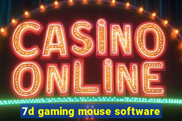 7d gaming mouse software